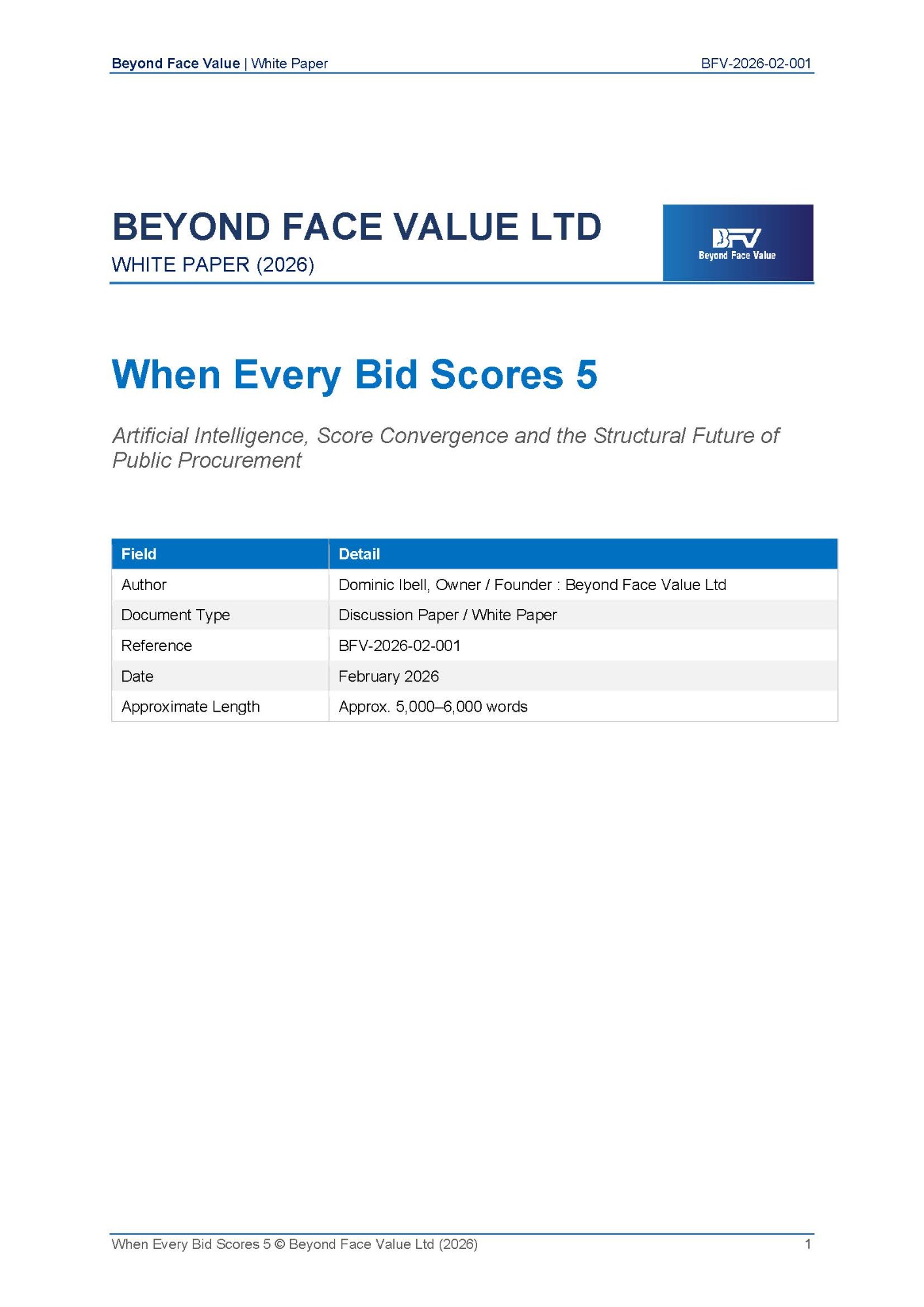 When Every Bid Scores 5